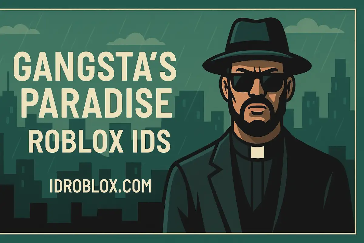 Gangsta’s Paradise Roblox ID