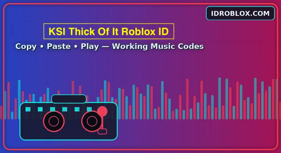 KSI Thick Of It Roblox IDs