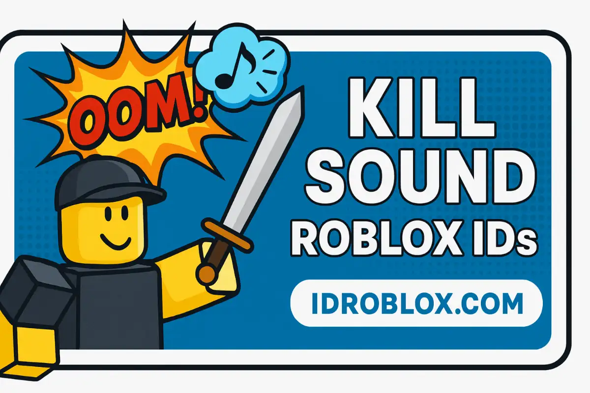 Kill Sound Roblox IDs