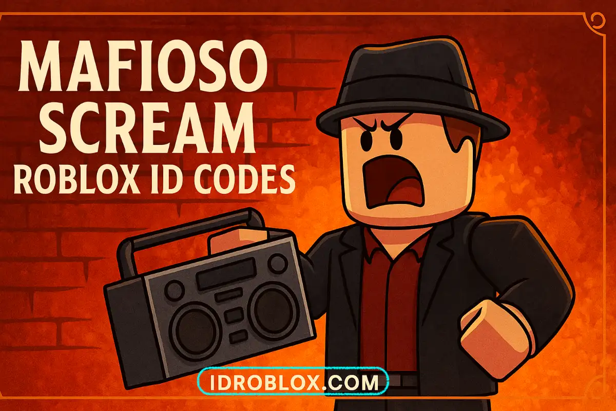 Mafioso Scream Roblox ID