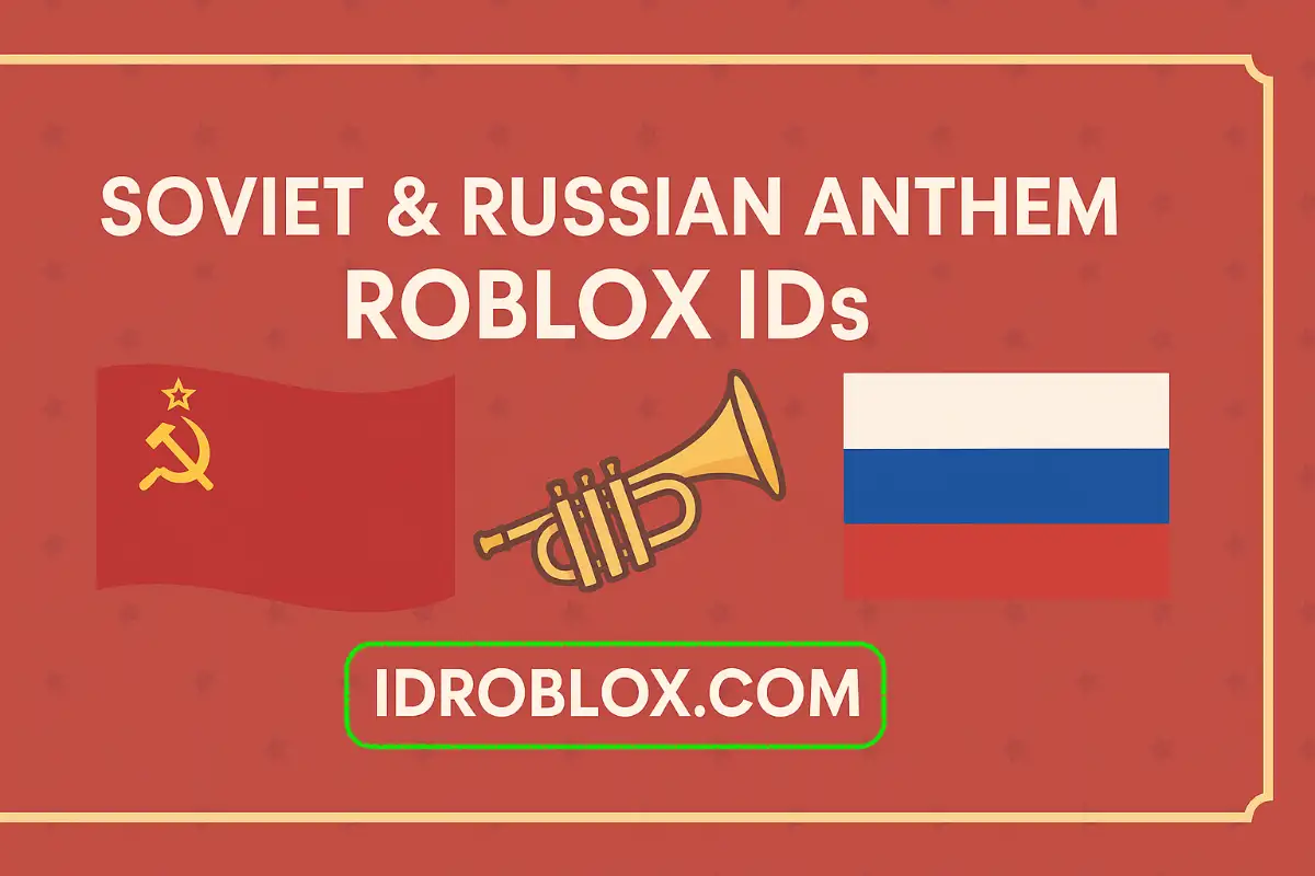 Russian & Soviet Anthem Roblox ID